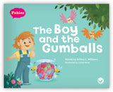 The Boy and the Gumballs Leveled Book