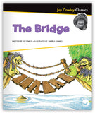 The Bridge from Joy Cowley Classics