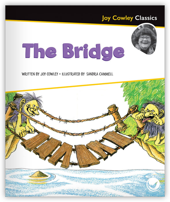 The Bridge from Joy Cowley Classics