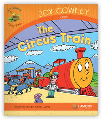 The Circus Train from Joy Cowley Early Birds