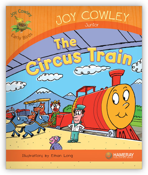 The Circus Train from Joy Cowley Early Birds