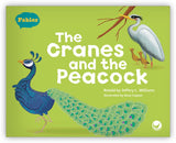 The Cranes and the Peacock Big Book Leveled Book