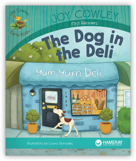 The Dog in the Deli from Joy Cowley Early Birds
