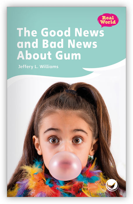 The Good News and Bad News About Gum Leveled Book