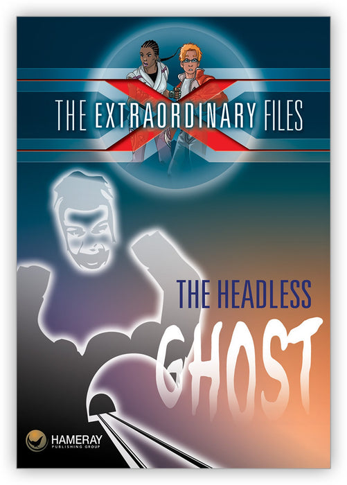 The Headless Ghost from The Extraordinary Files