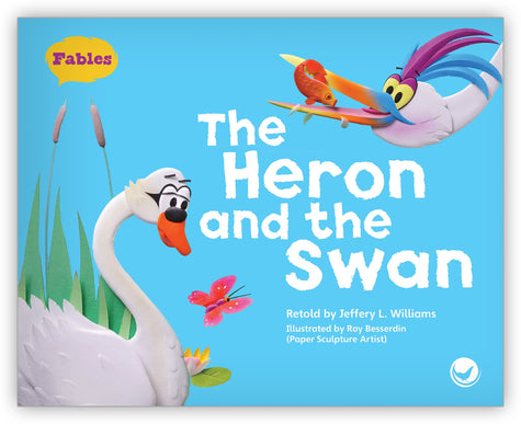 The Heron and the Swan Big Book from Fables & the Real World