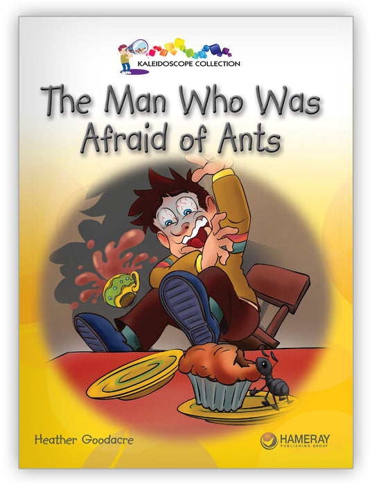 The Man Who Was Afraid of Ants Big Book from Kaleidoscope Collection