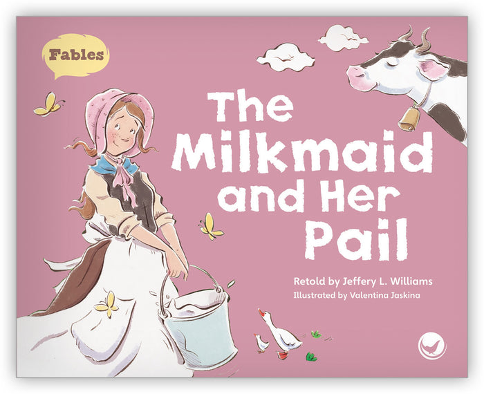 The Milkmaid and Her Pail Big Book from Fables & the Real World