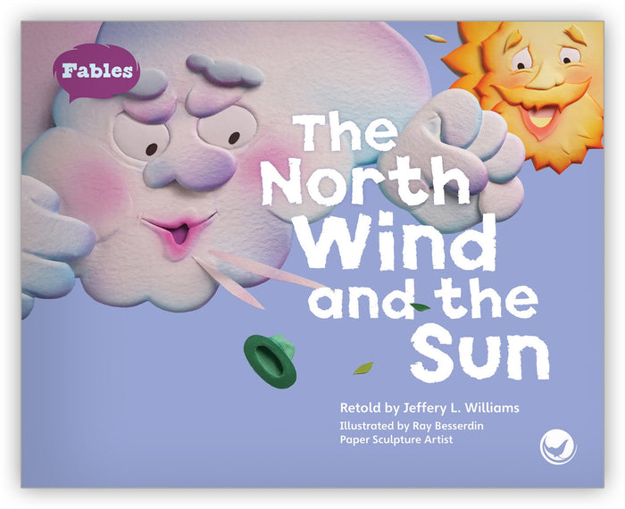 The North Wind and the Sun Big Book from Fables & the Real World