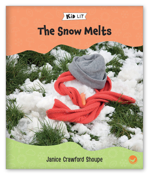 The Snow Melts from Kid Lit