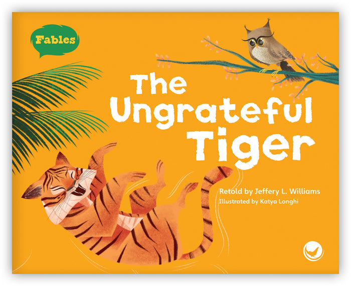 The Ungrateful Tiger from Fables & the Real World