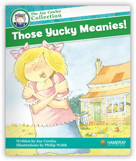 Those Yucky Meanies from Joy Cowley Collection