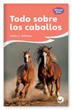 Todo sobre los caballos from Fábulas y el Mundo Real