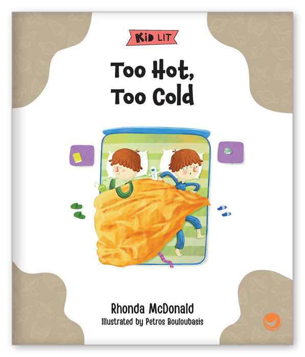 Too Hot, Too Cold from Kid Lit