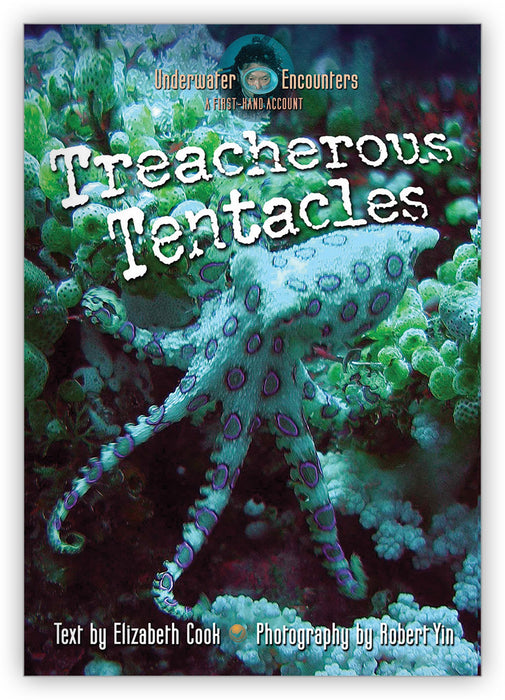 Treacherous Tentacles from Underwater Encounters
