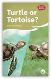 Turtle or Tortoise? Leveled Book