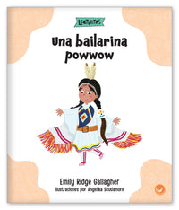 Una bailarina powwow from Lecturitas