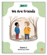 We Are Friends from Kid Lit
