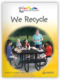 We Recycle Big Book Leveled Book