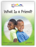 What Is a Friend? Leveled Book