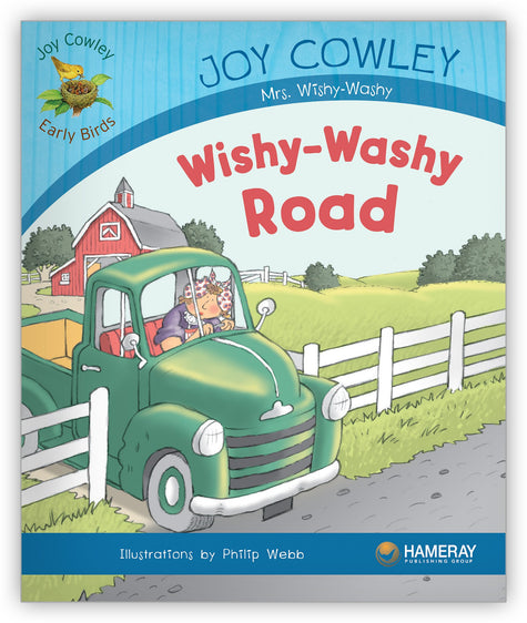 Wishy-Washy Road from Joy Cowley Early Birds