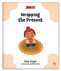 Wrapping the Present from Kid Lit
