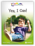 Yes, I Can! Leveled Book