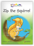 Zip the Squirrel Big Book Leveled Book
